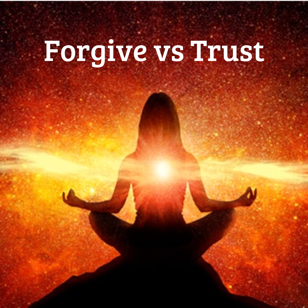 Forgive vs Trust