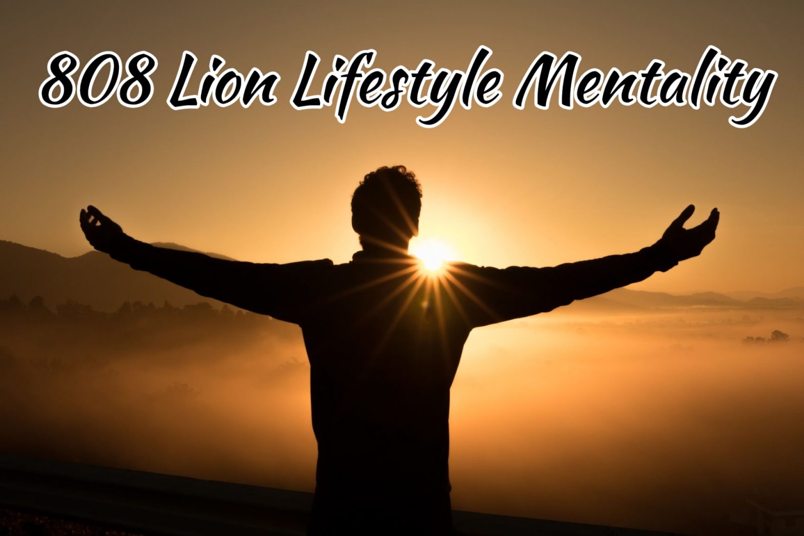 808 Lion Lifestyle Mentality