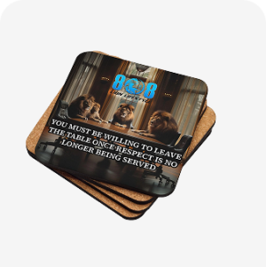 Table Of Respect Coaster