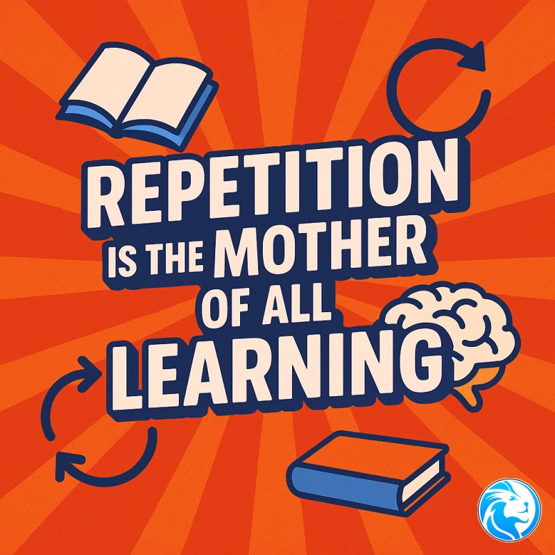Unlock the secret to mastery in learning with "Repetition Is The Mother Of All Learning." Discover how practice leads to perfect learning!
