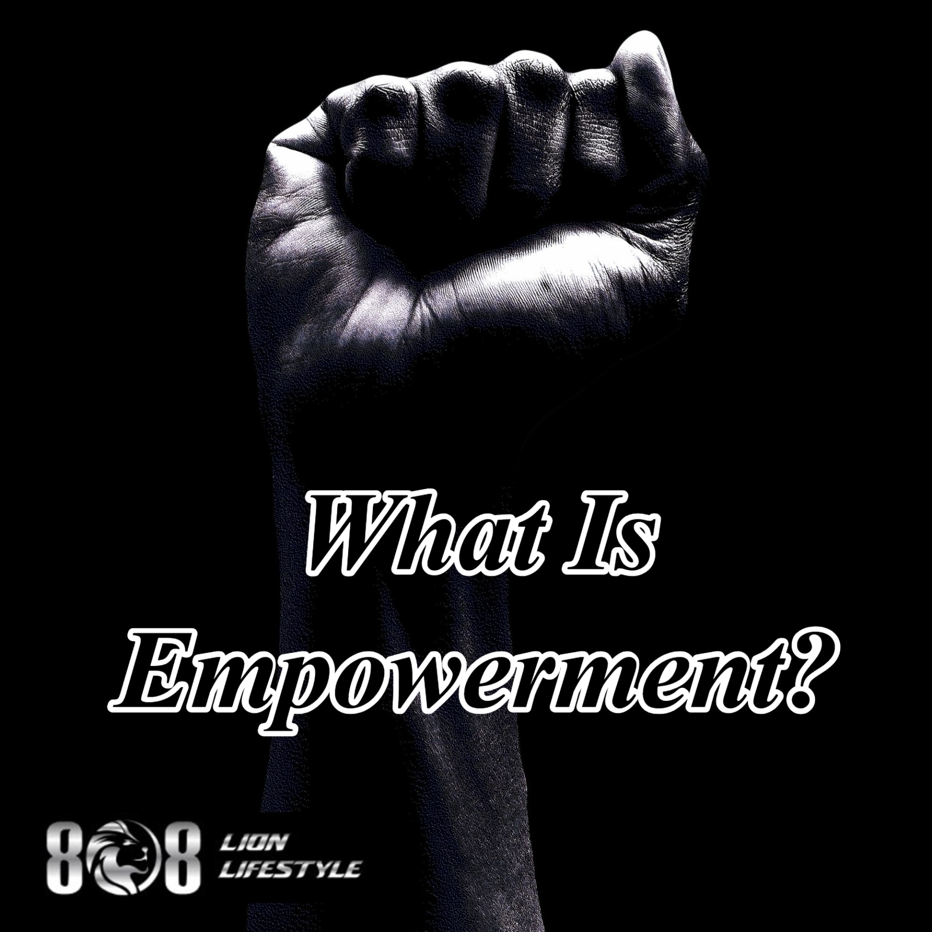 What is empowerment?